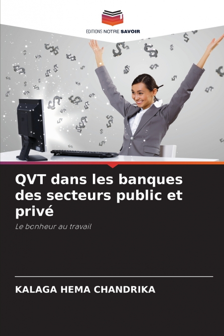 QVT DANS LES BANQUES DES SECTEURS PUBLIC ET PRIVE