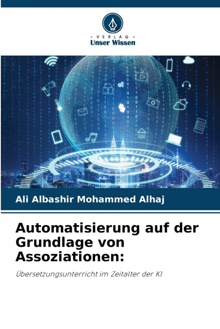 AUTOMATISIERUNG AUF DER GRUNDLAGE VON ASSOZIATIONEN