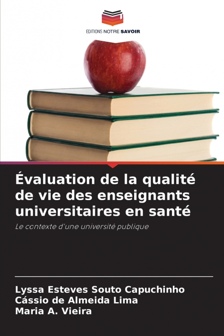 EVALUATION DE LA QUALITE DE VIE DES ENSEIGNANTS UNIVERSITAIR