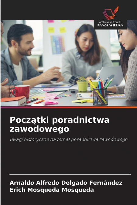 ORIGINS OF CAREER GUIDANCE