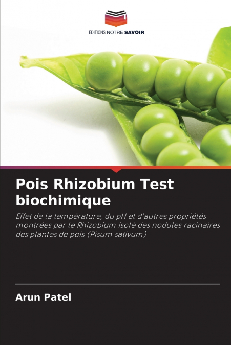 POIS RHIZOBIUM TEST BIOCHIMIQUE