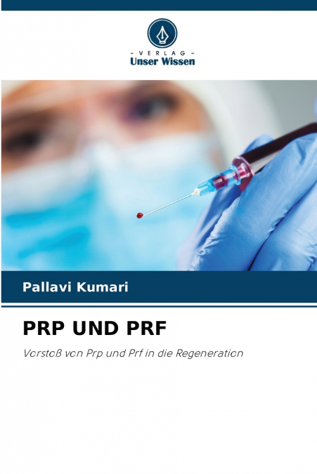 PRP UND PRF