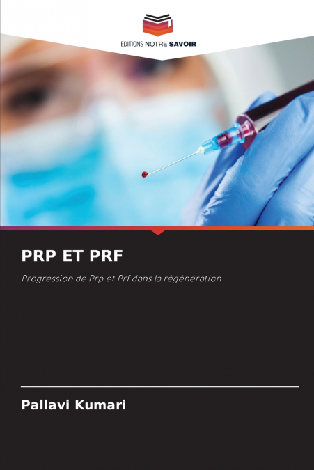 PRP ET PRF