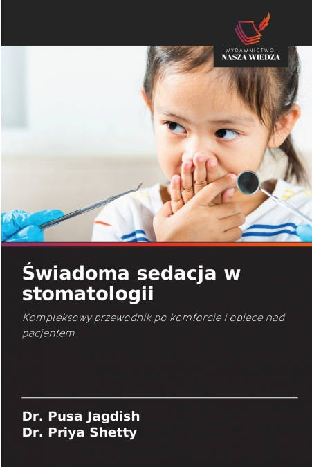 ?WIADOMA SEDACJA W STOMATOLOGII