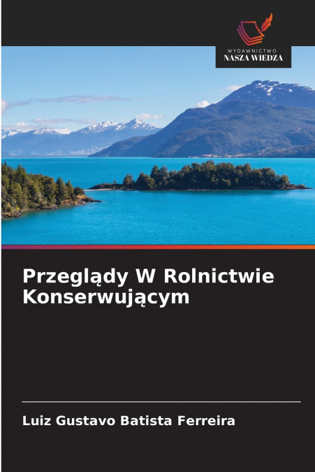 PRZEGL?DY W ROLNICTWIE KONSERWUJ?CYM