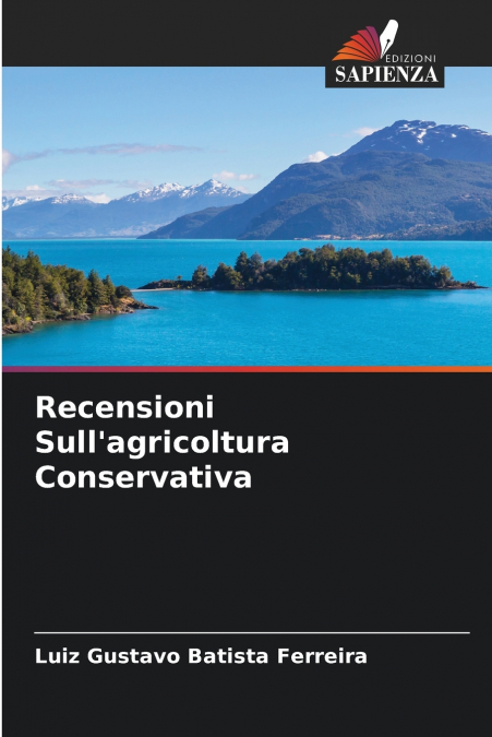 RECENSIONI SULL?AGRICOLTURA CONSERVATIVA