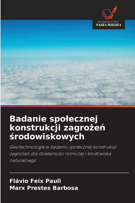 BADANIE SPO?ECZNEJ KONSTRUKCJI ZAGRO?E? ?RODOWISKOWYCH