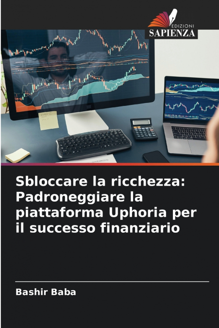 SBLOCCARE LA RICCHEZZA