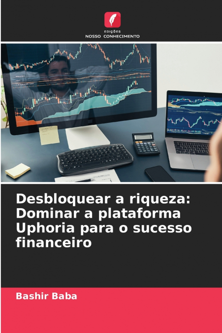 DESBLOQUEAR A RIQUEZA