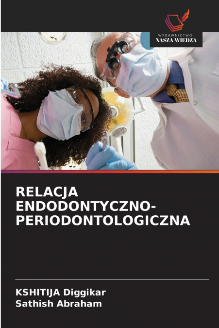 RELACJA ENDODONTYCZNO-PERIODONTOLOGICZNA