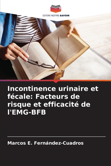 INCONTINENCE URINAIRE ET FECALE
