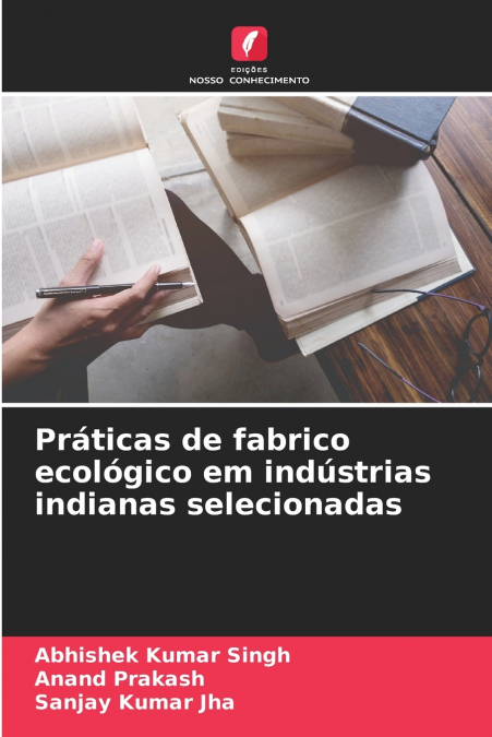 PRATIQUES DE FABRICATION ECOLOGIQUE DANS CERTAINES INDUSTRIE