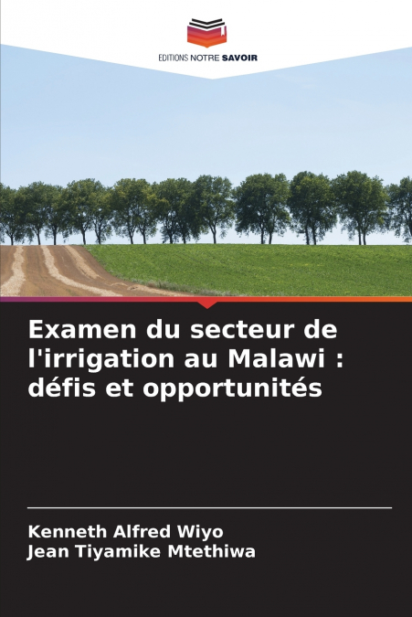 EXAMEN DU SECTEUR DE L?IRRIGATION AU MALAWI
