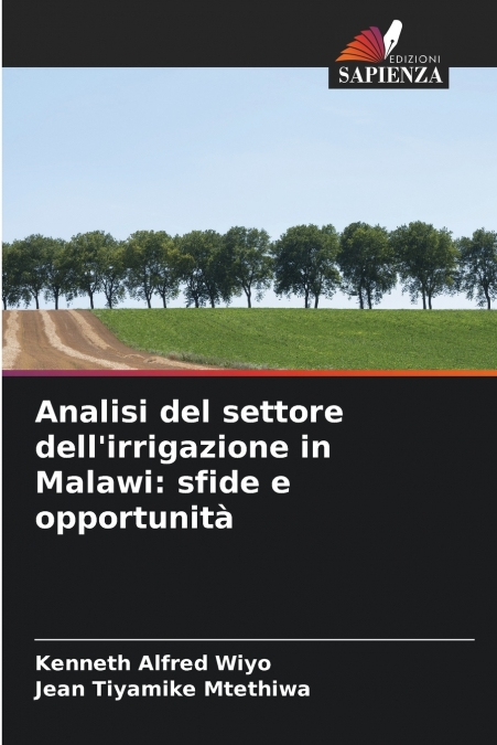 ANALISI DEL SETTORE DELL?IRRIGAZIONE IN MALAWI