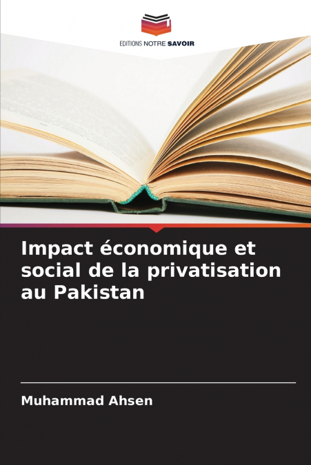 IMPACT ECONOMIQUE ET SOCIAL DE LA PRIVATISATION AU PAKISTAN
