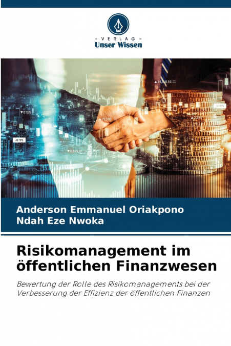 RISIKOMANAGEMENT IM OFFENTLICHEN FINANZWESEN