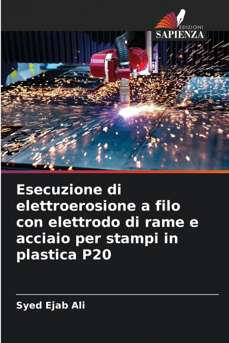 ESECUZIONE DI ELETTROEROSIONE A FILO CON ELETTRODO DI RAME E