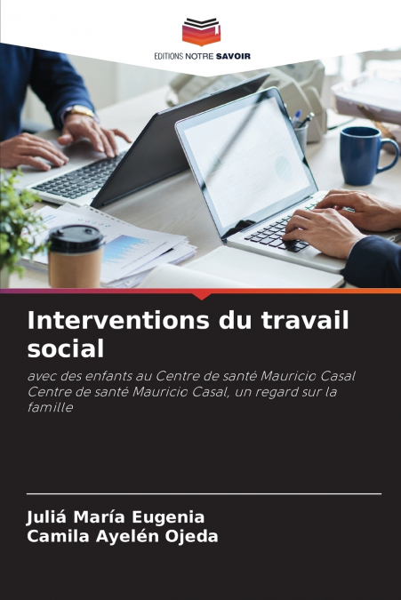 INTERVENTIONS DU TRAVAIL SOCIAL