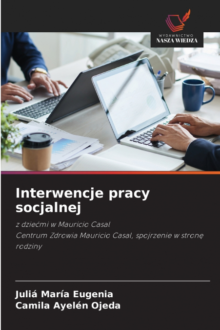 INTERWENCJE PRACY SOCJALNEJ