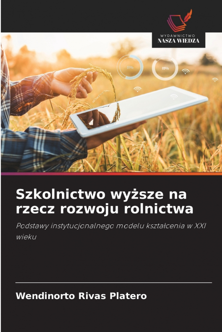 SZKOLNICTWO WY?SZE NA RZECZ ROZWOJU ROLNICTWA