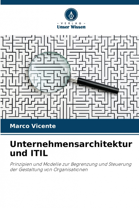 UNTERNEHMENSARCHITEKTUR UND ITIL
