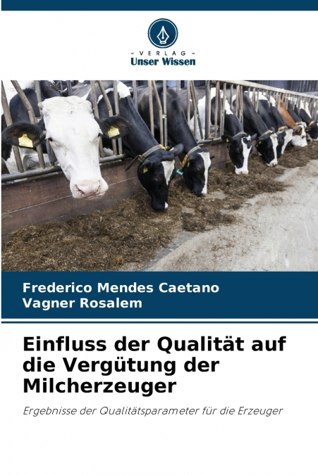 EINFLUSS DER QUALITAT AUF DIE VERGUTUNG DER MILCHERZEUGER
