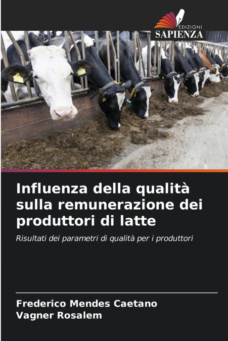 INFLUENZA DELLA QUALITA SULLA REMUNERAZIONE DEI PRODUTTORI D