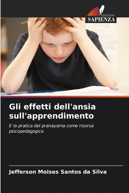 GLI EFFETTI DELL?ANSIA SULL?APPRENDIMENTO