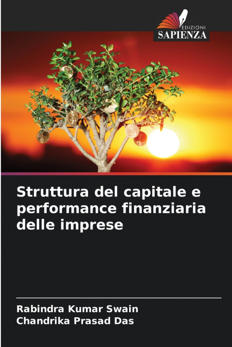 STRUTTURA DEL CAPITALE E PERFORMANCE FINANZIARIA DELLE IMPRE