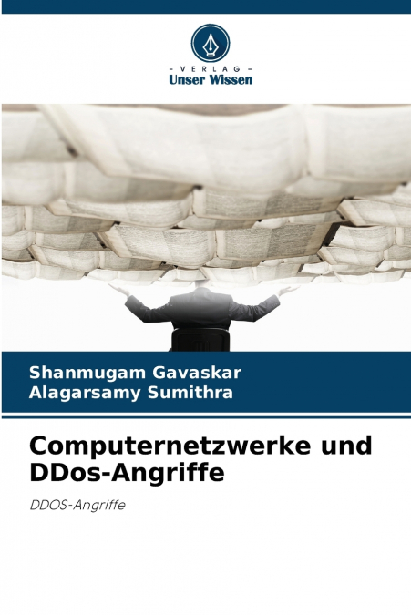 COMPUTERNETZWERKE UND DDOS-ANGRIFFE