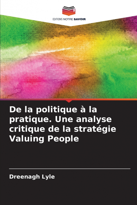 DE LA POLITIQUE A LA PRATIQUE. UNE ANALYSE CRITIQUE DE LA ST