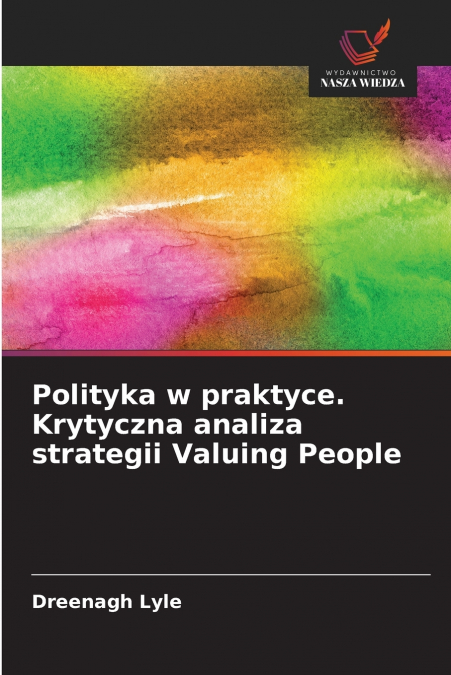 POLITYKA W PRAKTYCE. KRYTYCZNA ANALIZA STRATEGII VALUING PEO