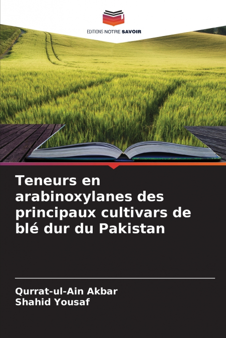 TENEURS EN ARABINOXYLANES DES PRINCIPAUX CULTIVARS DE BLE DU
