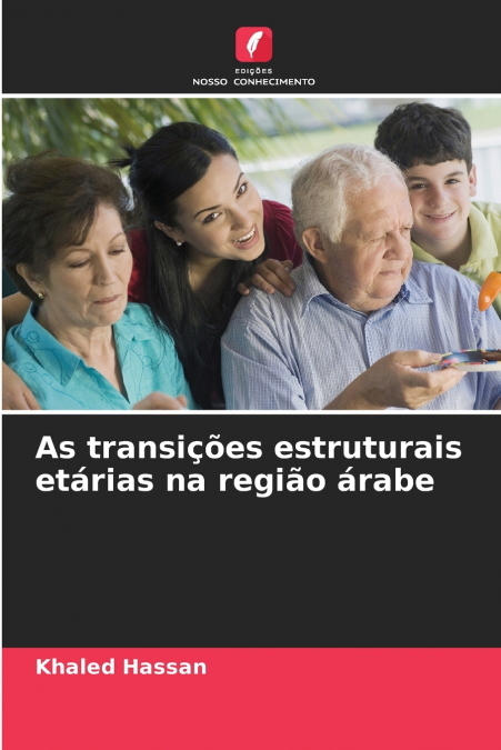 AS TRANSI�OES ESTRUTURAIS ETARIAS NA REGIAO ARABE