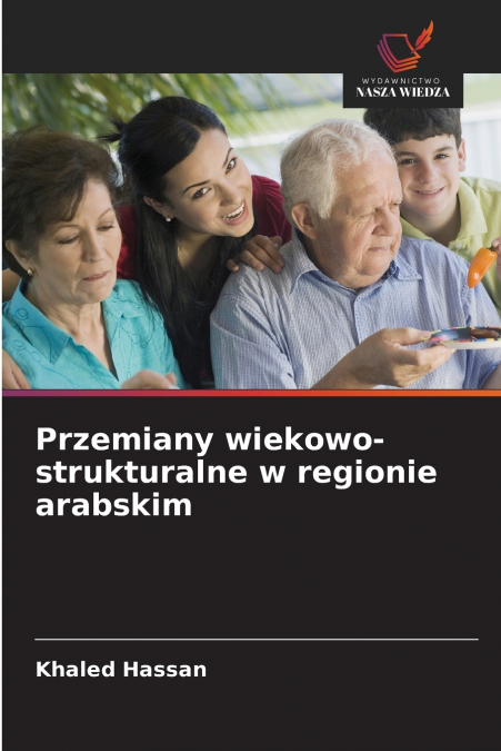PRZEMIANY WIEKOWO-STRUKTURALNE W REGIONIE ARABSKIM