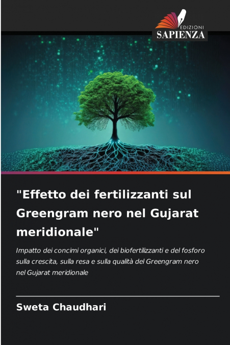 'EFFETTO DEI FERTILIZZANTI SUL GREENGRAM NERO NEL GUJARAT ME