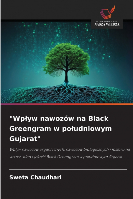 'WP?YW NAWOZOW NA BLACK GREENGRAM W PO?UDNIOWYM GUJARAT'
