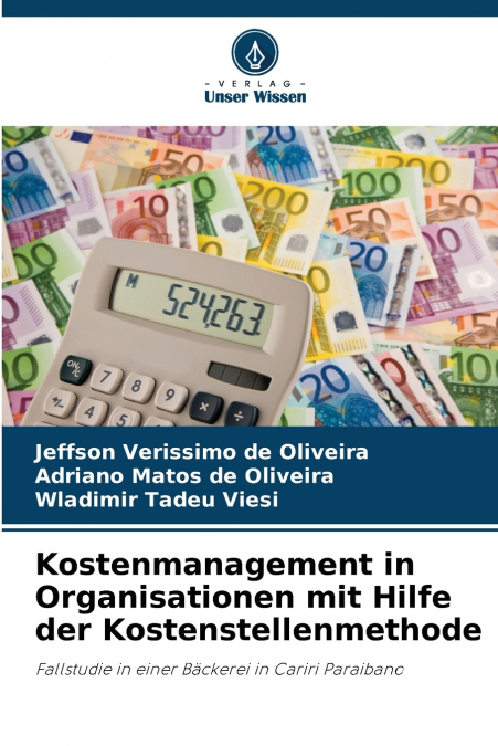 KOSTENMANAGEMENT IN ORGANISATIONEN MIT HILFE DER KOSTENSTELL