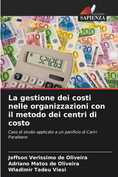 LA GESTIONE DEI COSTI NELLE ORGANIZZAZIONI CON IL METODO DEI