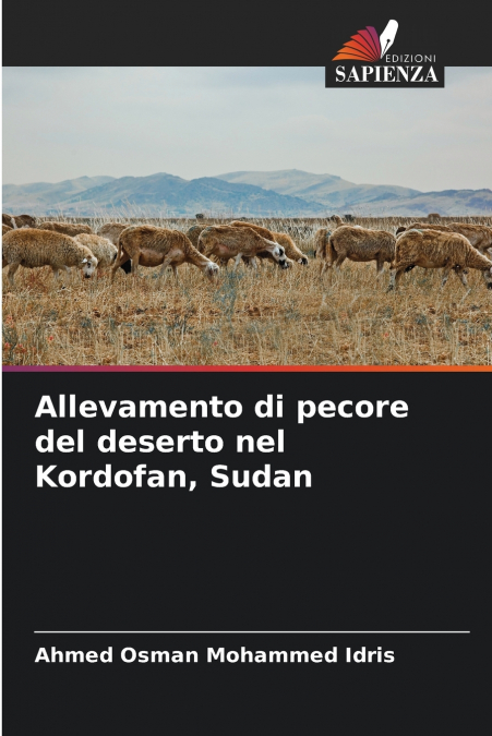 ALLEVAMENTO DI PECORE DEL DESERTO NEL KORDOFAN, SUDAN