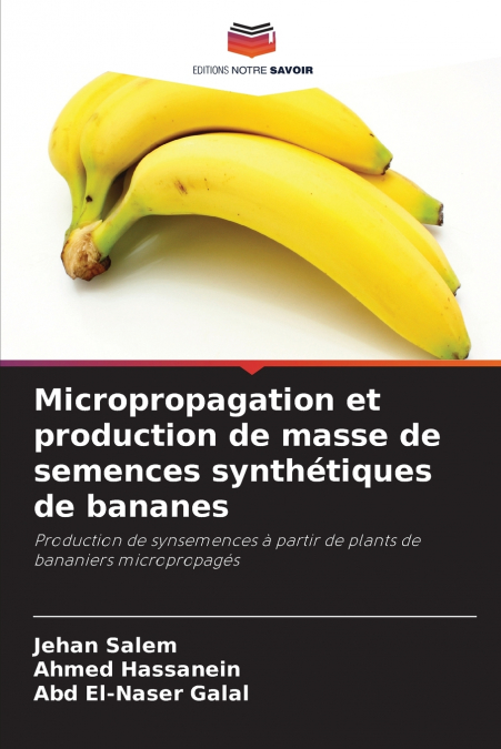MICROPROPAGATION ET PRODUCTION DE MASSE DE SEMENCES SYNTHETI