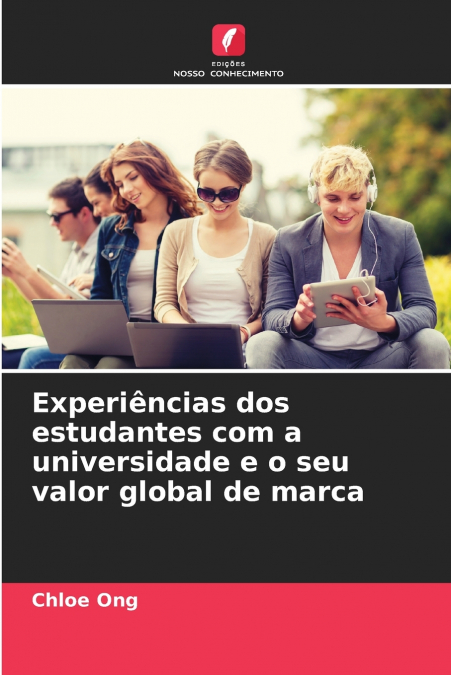 EXPERIENCIAS DOS ESTUDANTES COM A UNIVERSIDADE E O SEU VALOR