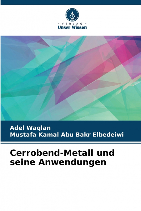 CERROBEND-METALL UND SEINE ANWENDUNGEN