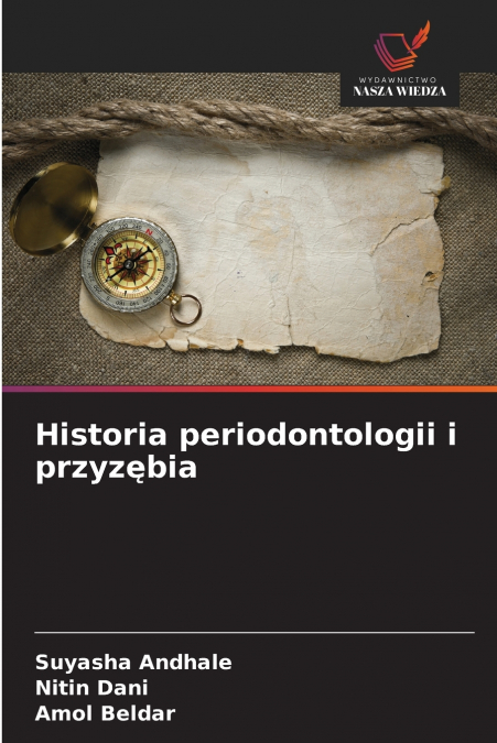 HISTORIA PERIODONTOLOGII I PRZYZ?BIA