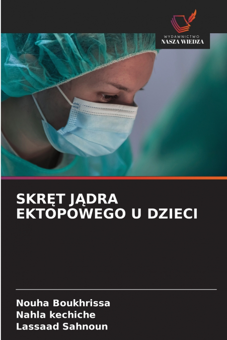 SKR?T J?DRA EKTOPOWEGO U DZIECI