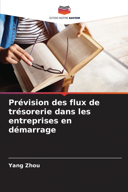 PREVISION DES FLUX DE TRESORERIE DANS LES ENTREPRISES EN DEM
