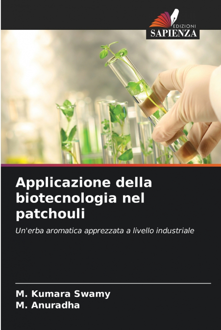 APPLICAZIONE DELLA BIOTECNOLOGIA NEL PATCHOULI
