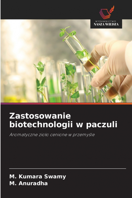 ZASTOSOWANIE BIOTECHNOLOGII W PACZULI