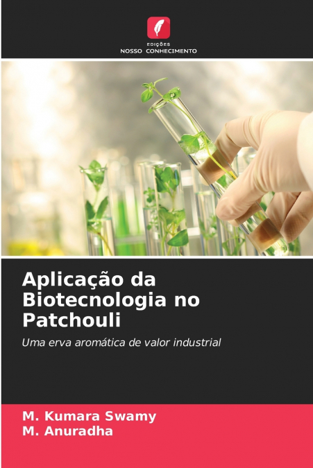 APLICA�AO DA BIOTECNOLOGIA NO PATCHOULI