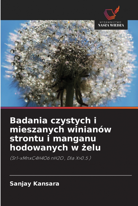 BADANIA CZYSTYCH I MIESZANYCH WINIANOW STRONTU I MANGANU HOD